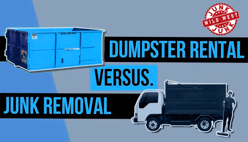 A dumpster rental versus. Removal truck with the words " dumpster rent versus."